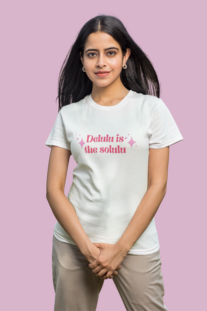 Delulu Printed T-Shirt for Women – White, Regular Fit, 180 GSM Cotton, Premium Durable Print